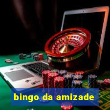 bingo da amizade